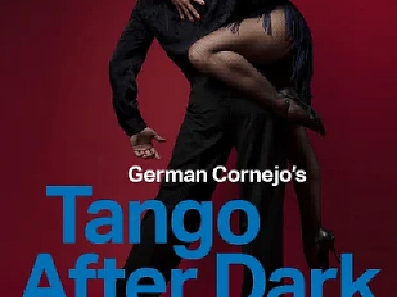 German Cornejos Tango After Dark i London
